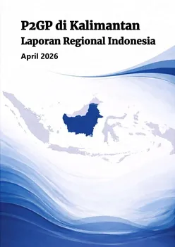FGC in Kalimantan: Indonesia Regional Report (Bahasa Indonesia)